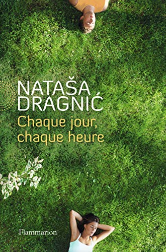 Chaque jour, chaque heure by (Paperback)