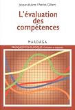 L'évaluation des compétences: Pour établir un diagnostic à caractère professionnel (Pratiques p by Jacques Aubret, Patrick Gilbert