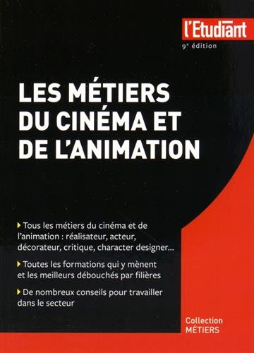 Les  métiers du cinéma et de l'animation