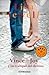 Vince & Joy : (-- y las trampas del destino) (BEST SELLER, Band 26200)