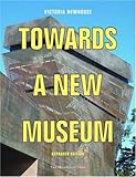 Towards a New Museum, Victoria Newhouse, 1580931804