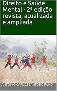 Livro Direito e Saúde Mental - 2ª edição revista, atualizada e ampliada