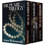 The Pearl Trilogy (The Pearl Trilogy Boxed Set Book 1)
