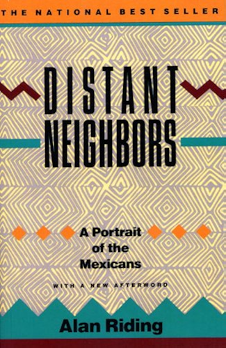 Download Distant Neighbors: A Portrait of the Mexicans (English Edition) PDF
