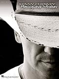 Kenny Chesney - Hemingway's Whiskey