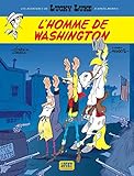 Les Aventures de Lucky Luke d'après Morris, Tome 3 : L'Homme de Washington by 