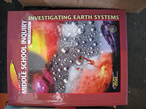 Investigative Earth Systems Middle School Inquiry Science (It’s About Time)