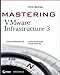 Mastering VMware Infrastructure 3 by
