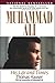 Muhammad Ali: His Life and Times by Thomas Hauser
