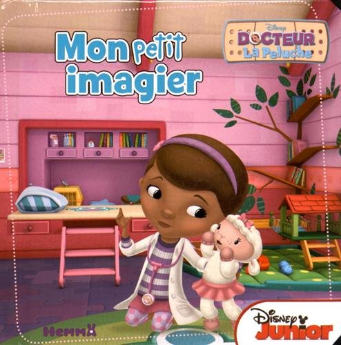 Disney - Docteur La Peluche - Mon petit imagier