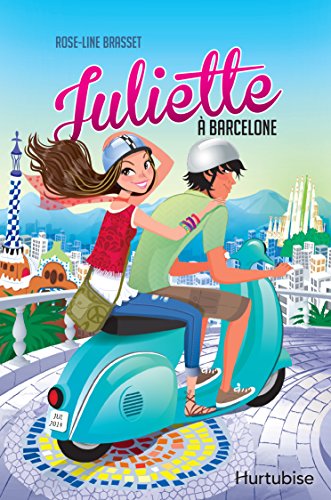 Juliette à Barcelone (French Edition)