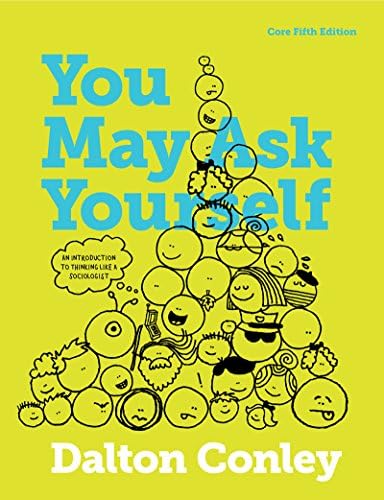You May Ask Yourself Core Edition: An Introduction to Thinking