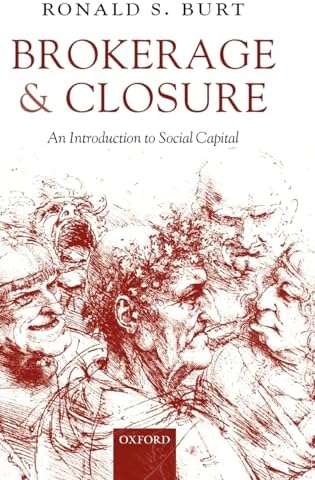 ▼Structual Holes Ronald S. Burt Structural Holes: The Social Structure of Competition