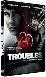 Troubles