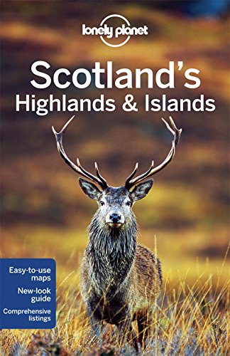 Lonely Planet Scotland's Highlands & Islands (Travel Guide)