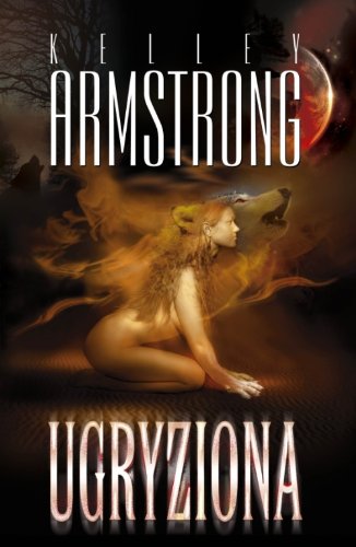 Ugryziona (Polish Edition)
