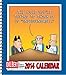 By Andrews McMeel - Dilbert 2014 Desk Diary: What Fantasy Will I Use Today to Stave Off Madness? (Egmt) (7.2.2013) by 
