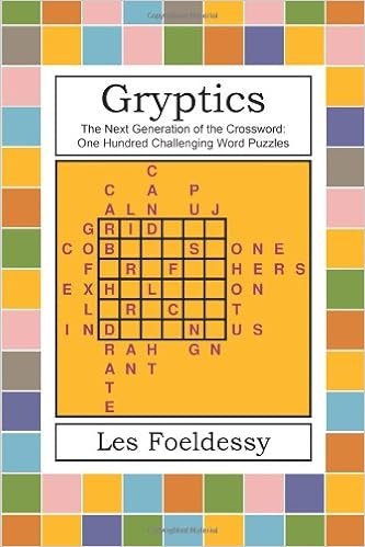 Gryptics The Next Generation Of The Crossword One Hundred Challenging Word Puzzles Foeldessy Les 9781450241434 Amazon Com Books