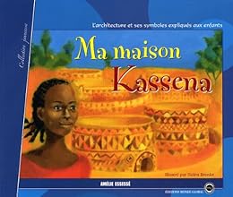 Ma maison Kassena