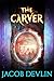 The Carver (Order of the Bell Book 1)