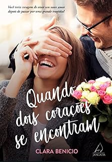 Livro Quando Dois Corações Se Encontram