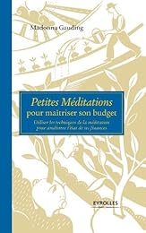 Petites méditations pour maîtriser son budget