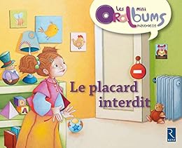 Le  placard interdit