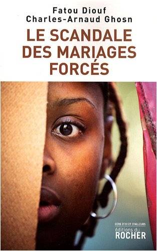 Le  scandale des mariages forcés