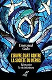L'oeuvre d'art contre la société du mépris (SAGESSES CHRETI) (French Edition) by 
