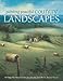 Painting Peaceful Country Landscapes: 10 Step-by-step Scenes in Oil and Acrylic by 