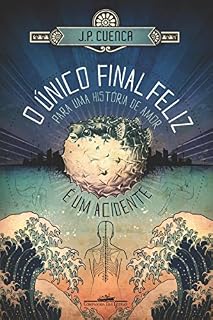 Livro O único final feliz para uma história de amor é um acidente (Amores Expressos)