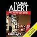 Trauma Alert: First Responders, Book 1 by 