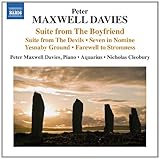 Maxwell Davies: Suite from The Boyfriend; Suite from The Devils; Seven in Nomine; Yesnaby Ground; Farewell to Stromness