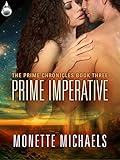 Prime Imperative (The Prime Chronicles Book 3)