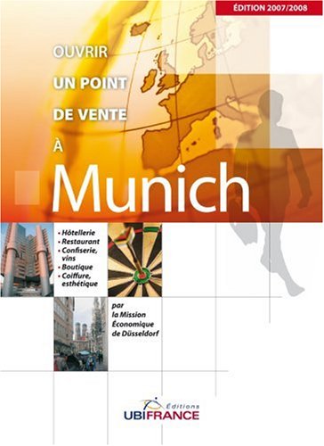Ouvrir un point de vente à Munich