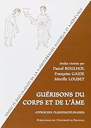 Guérisons du corps et de l'âme
