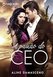Livro A paixão do CEO: (Phillips e Madeline)