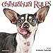 Chihuahua Rules 2020 Mini Wall Calendar (Dog Breed Calendar) by 