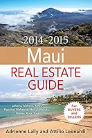 The 2015 Maui Real Estate Guide 0984832394 Book Cover