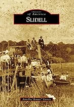Slidell (Images of America)