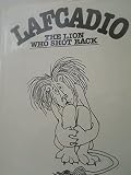 Lafcadio: The Lion Who Shot Back