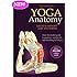 Yoga Anatomy-2nd Edition