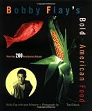 Bobby Flay's Bold American Food Bobby Flay's Bold American Food