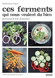 Ces ferments qui nous veulent du bien