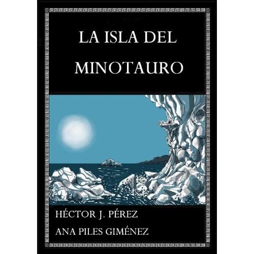 La Isla del Minotauro La Isla del Minotauro