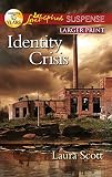 Identity Crisis (Love Inspired Suspense)