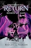 Kingdom Keepers: The Return Book Three Disney At Last