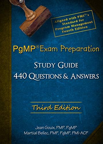 PgMP® Exam Preparation and Study Guide - Third Edition