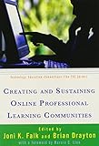 Creating and Sustaining Online Professional Learning Communities (Technology, Education--Connections) (Technology, Education-Connections (the Tec Series))