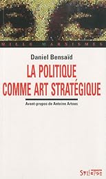 La  politique comme art stratégique